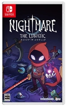 Nightmare: The Lunatic (SWITCH)